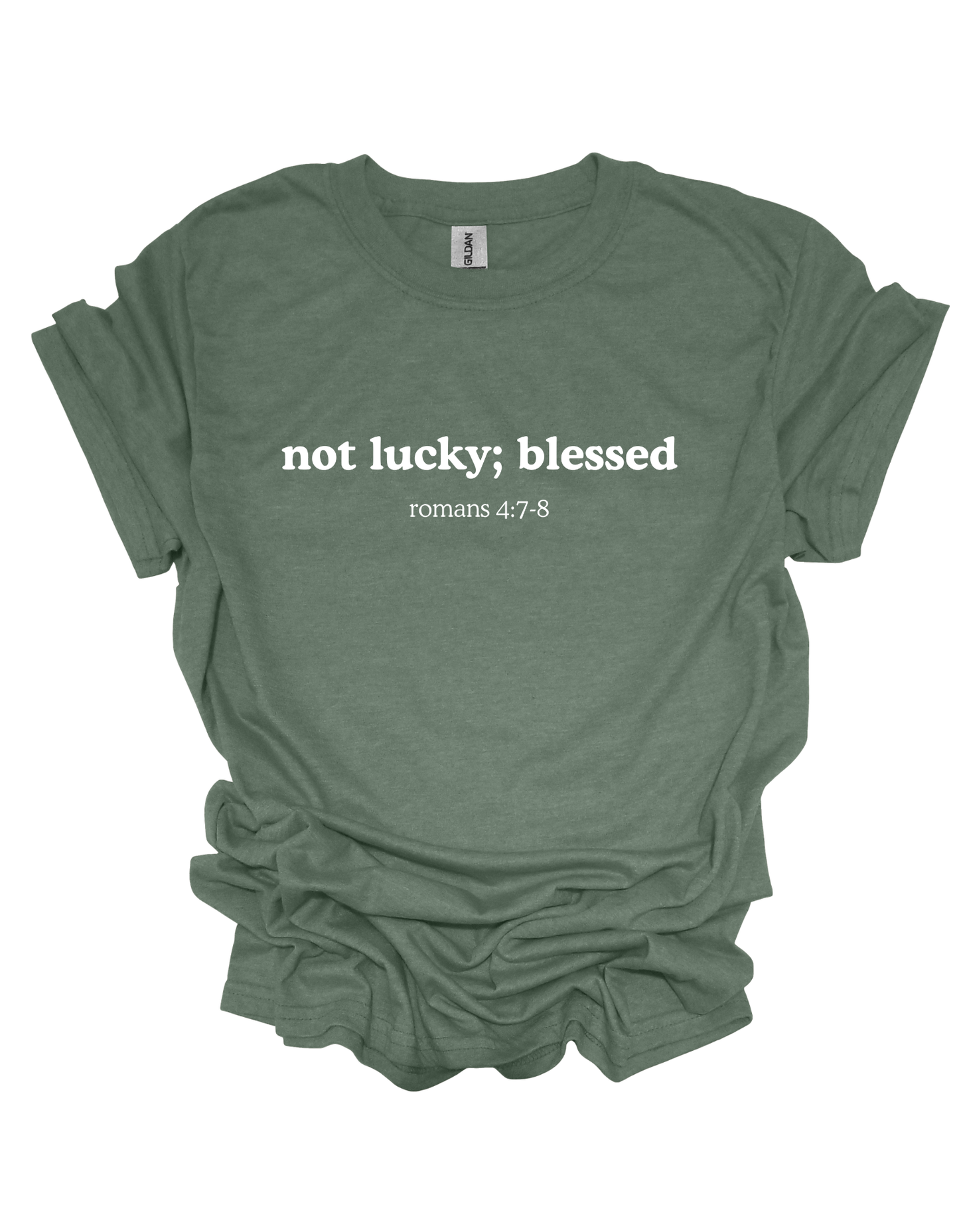 NOT LUCKY, BLESSED 1