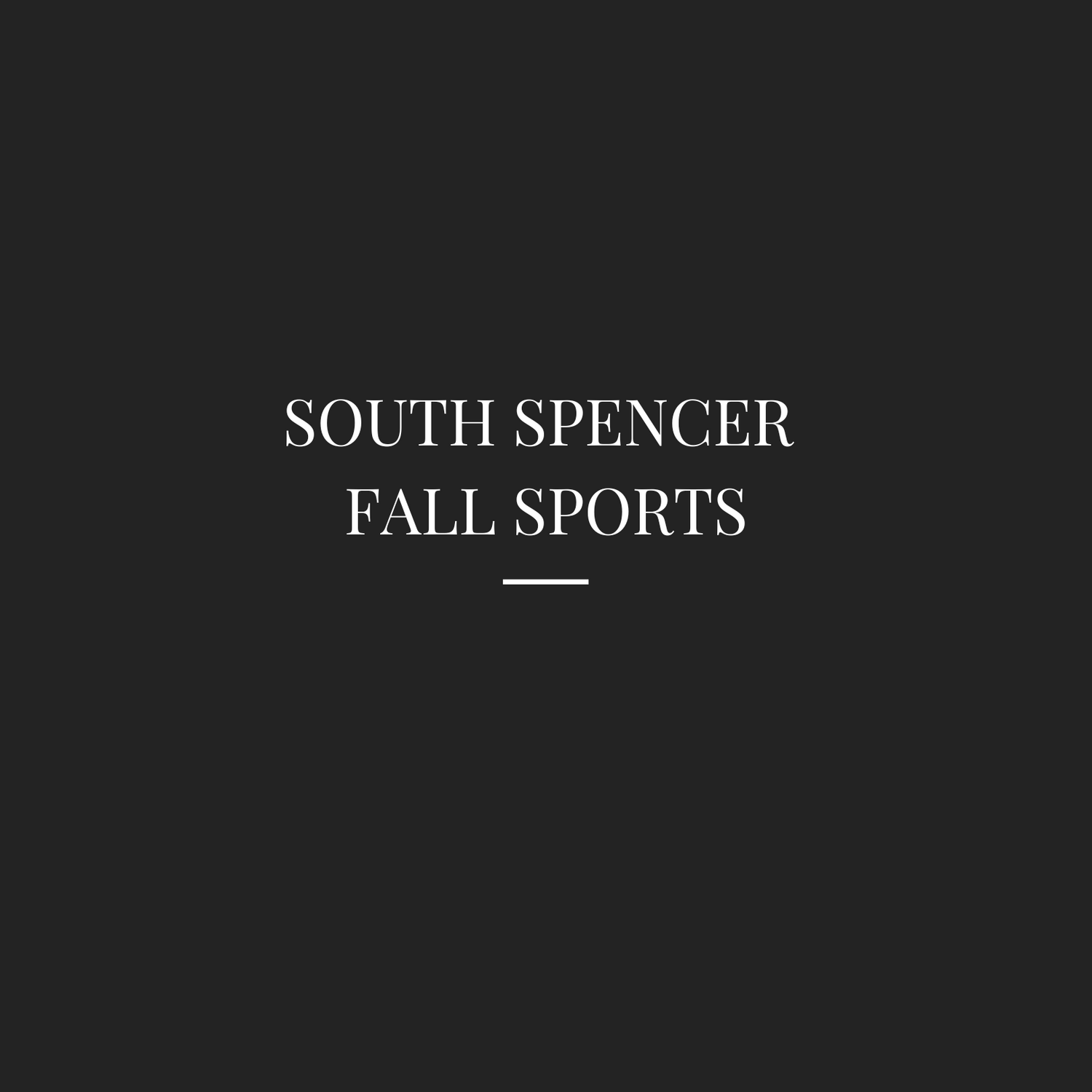 South Spencer 2025 Fall Sports