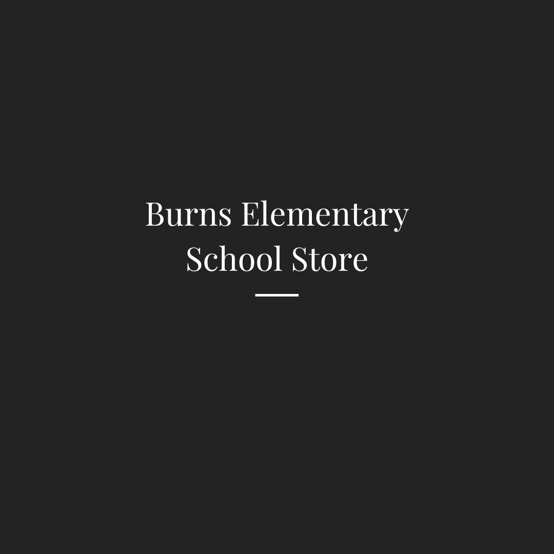 Burns Elementary School Store